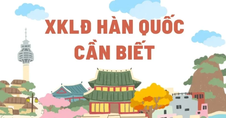 xklđ hàn quốc uy tín - xuất khẩu lao động việc làm hq visa e7, e8, e9