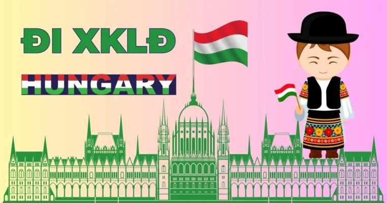 xklđ hungary - xuất khẩu lao động việc làm Hungari