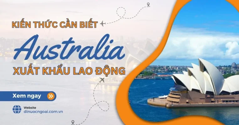 xklđ úc - xuất khẩu lao động việc làm australia