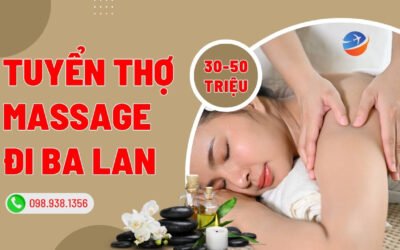 Tuyển thợ đi làm Massage ở Ba Lan kiếm 30-50 triệu/tháng