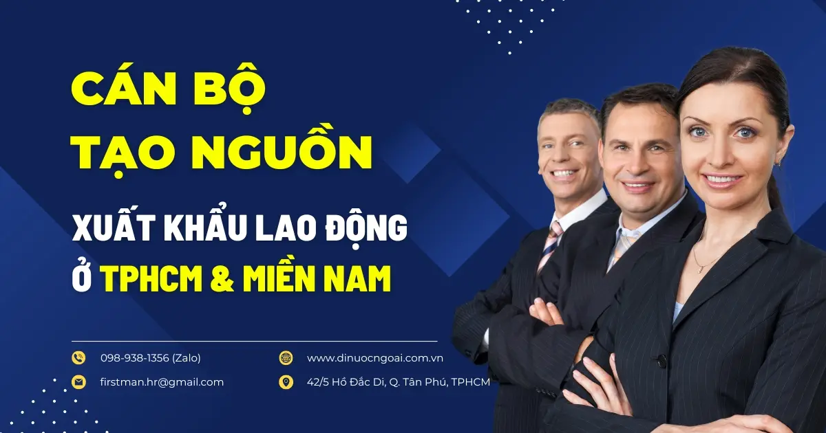 Tuyển dụng cán bộ tạo nguồn xuất khẩu lao động tại tphcm và miền nam