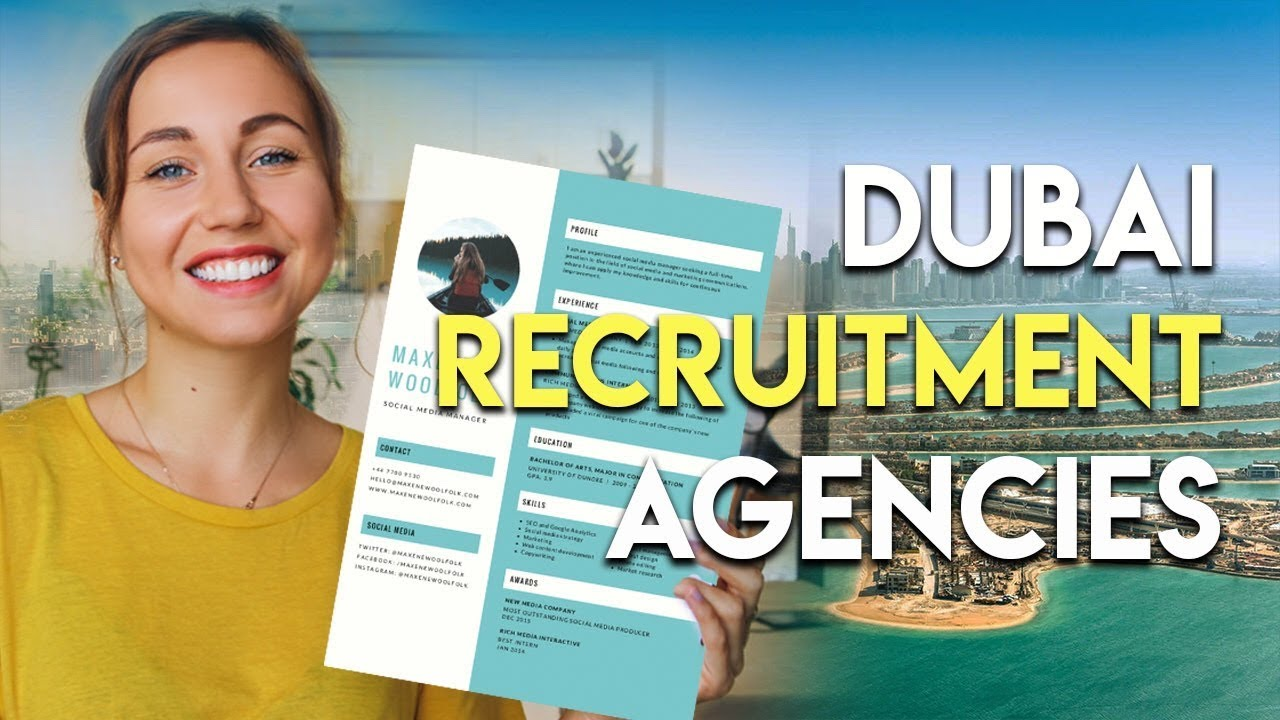 Các Công Ty Tuyển Dụng (Recruitment Agencies) giúp tìm việc làm tại Dubai nhanh hơn