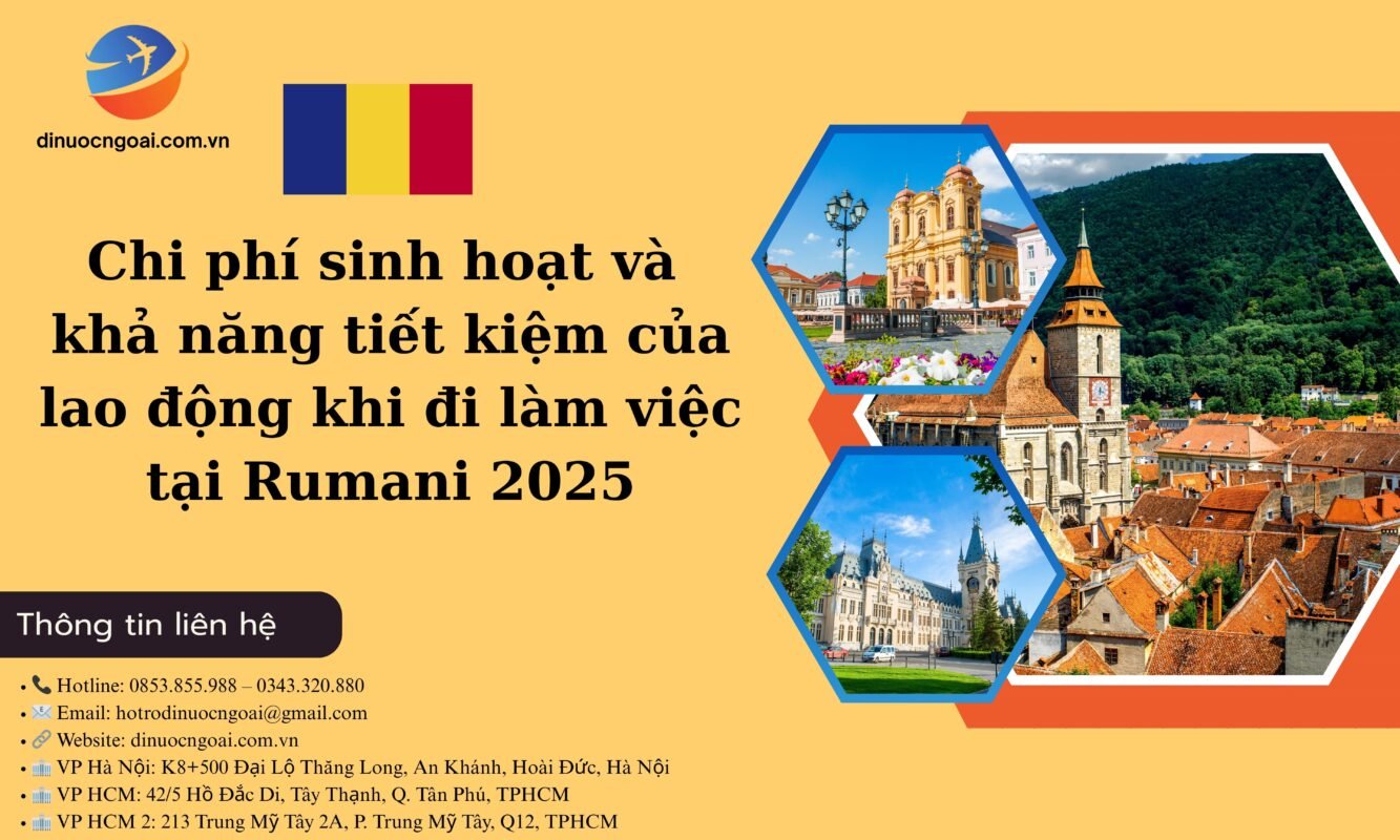 Chi phí sinh hoạt và khả năng tiết kiệm của lao động khi đi làm việc tại Rumani 2025 16 Chi phí sinh hoạt và khả năng tiết kiệm của lao động khi đi làm việc tại Rumani 2025
