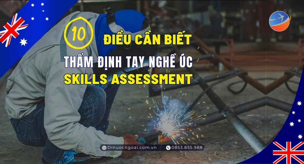 10 Điều cần biết về thẩm định tay nghề Úc Skills Assessment