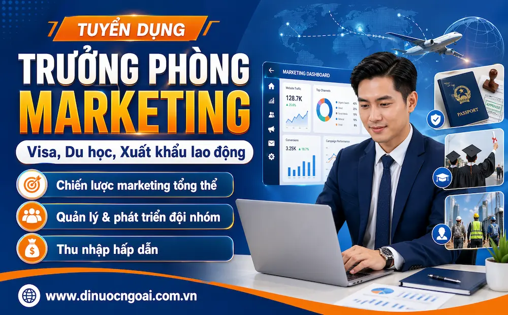 tuyển dụng trưởng phòng marketing công ty dịch vụ visa du học xuất khẩu lao động