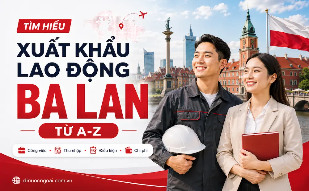 xuat khau lao dong ba lan - xkld balan chau au uy tin